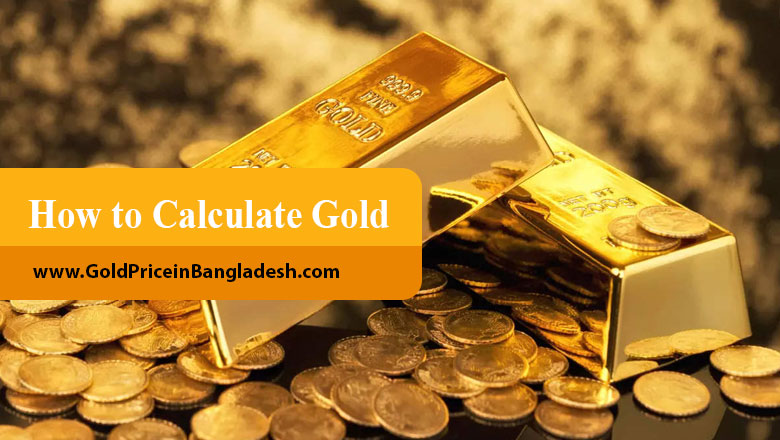 How to calculate gold